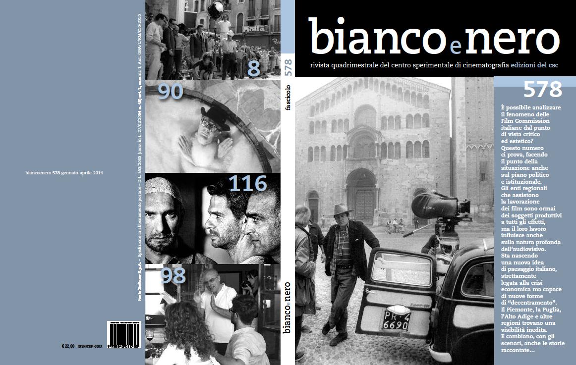 Protagoniste  le  film commission  nel nuovo numero della rivista   “Bianco e Nero”