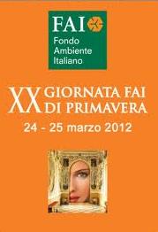 XX Giornata FAI di Primavera : Passione, condivisione, concretezza, tre parole d'ordine per rivalorizzare il patrimonio italiano