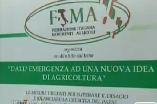 La Fima: a convegno: “Dall’ emergenza ad una nuova idea di agricoltura” 
