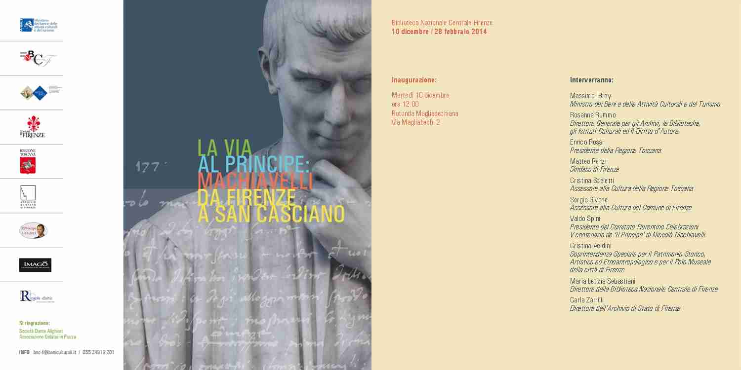 V Centenario de Il Principe di Niccolò Machiavelli - La via al Principe: Niccolò Machiavelli da Firenze a San Casciano (BNCF 10 dicembre - 28 febbraio 2014) 