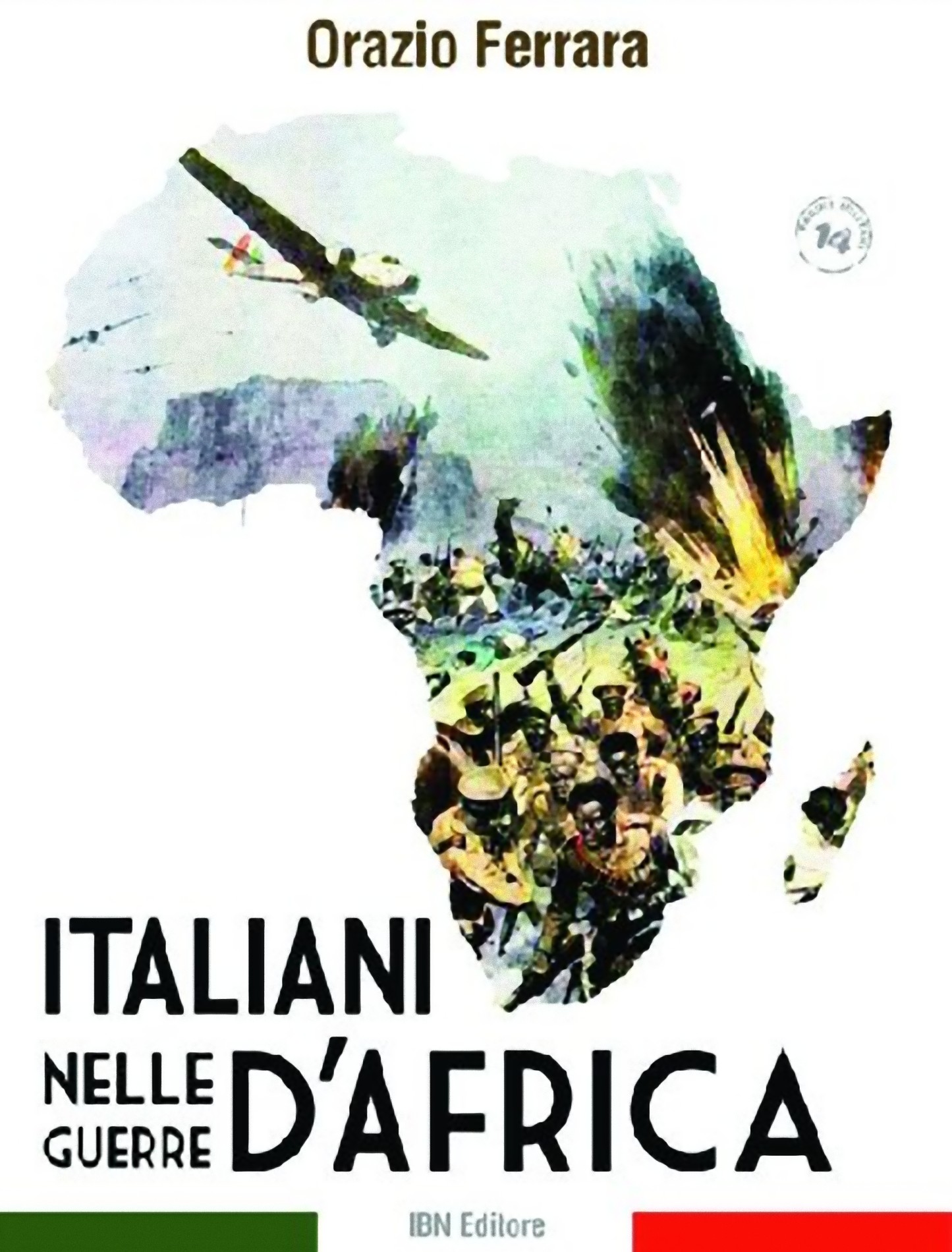  Libri da leggere: &quot;Italiani nelle guerre d’Africa&quot;