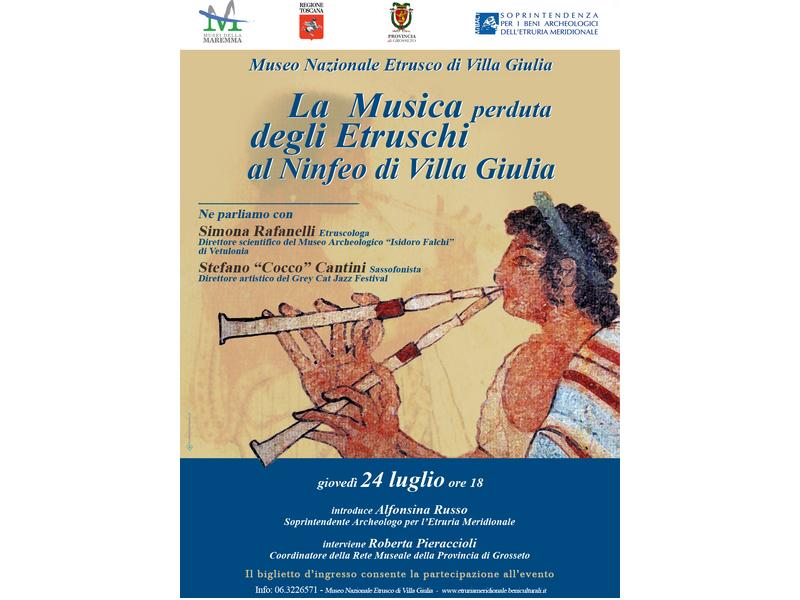Museo Nazionale Etrusco di Villa Giulia - Conferenza spettacolo &quot;La Musica perduta degli Etruschi&quot;; 24 luglio, ore 18,00 