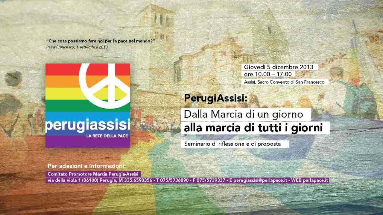 Il 5 dicembre ad Assisi: la pace si rimette in Marcia. Seminario nazionale al Sacro Convento di San Francesco