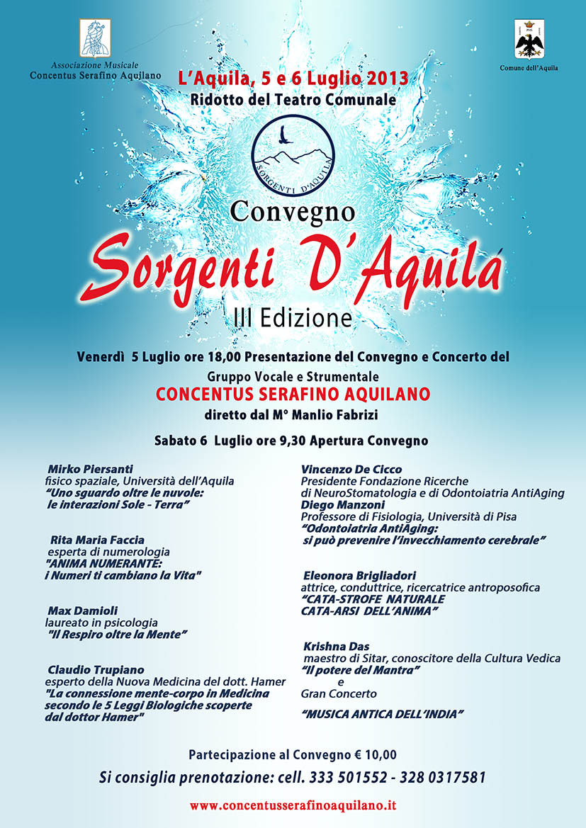 “Sorgenti d’Aquila”, Convegno olistico tra scienza e conoscenza - L’Aquila, 5 – 6 luglio, Ridotto del Teatro Comunale   
