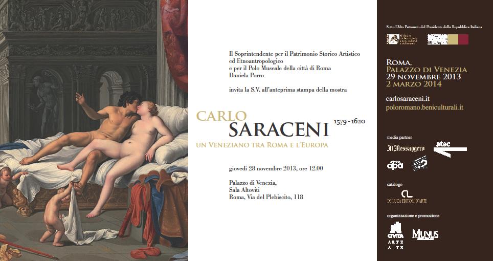 CARLO SARACENI 1579 - 1620,  Un Veneziano tra Roma e l’Europa