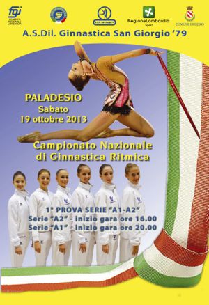 Sabato 19 ottobre comincia il Campionato Nazionale di Ginnastica Ritmica Serie A1 /A2. edizione 2013