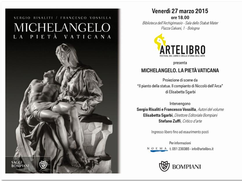 Bologna, 27 marzo: Artelibro presenta il libro &quot;Michelangelo. La pietà vaticana&quot;