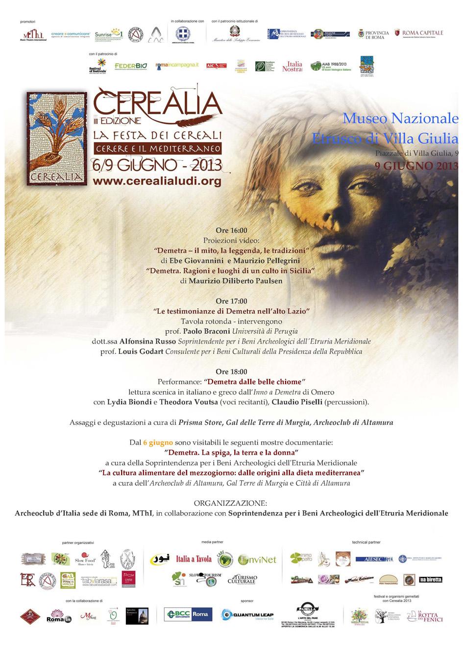 Dal 6 al 9 giugno 2013 si svolgerà la III edizione del festival culturale “Cerealia.