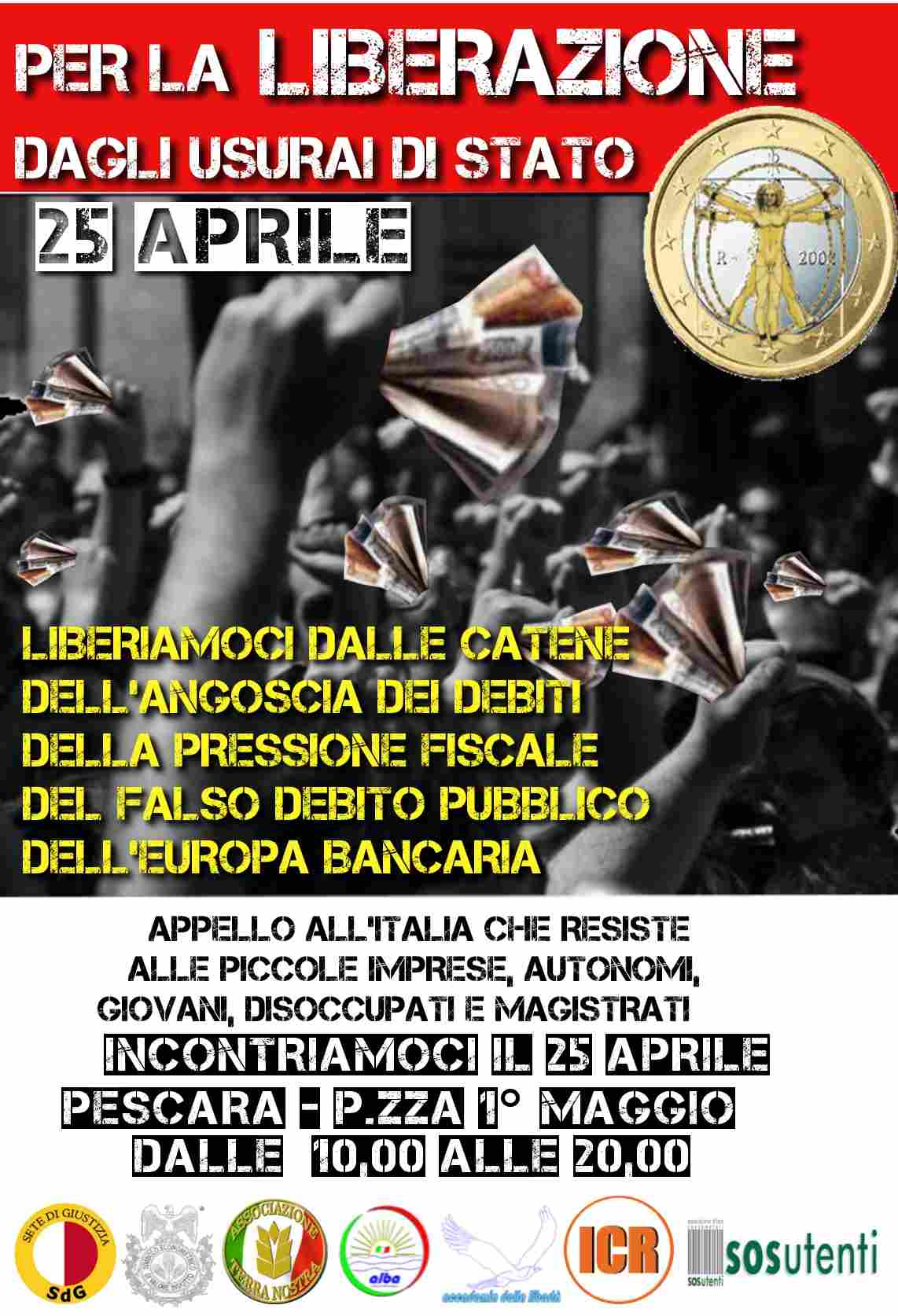 Sete di giustizia: Il 25 aprile c'è un popolo che si vuole liberare dagli usurai