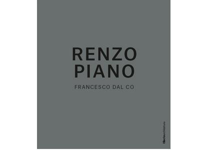 Presentazione libro RENZO PIANO | Biblioteca Archiginnasio, Bologna, 10 giugno ore 18.00