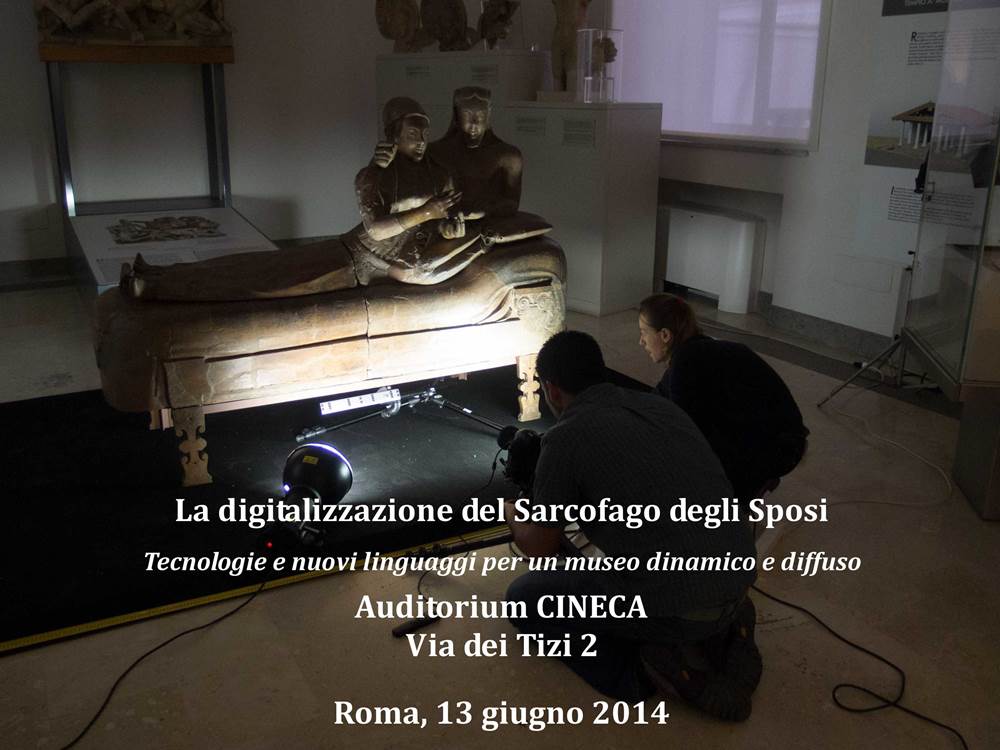 La digitalizzazione del Sarcofago degli Sposi- Tecnologie e nuovi linguaggi per un museo dinamico e diffuso