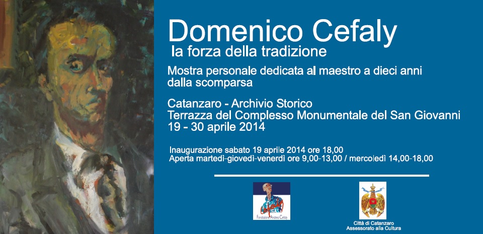Mostra: Domenico Cefaly, la forza della tradizione 