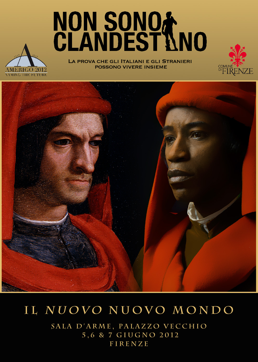 Il “Nuovo Nuovo Mondo”: nell'anno di Amerigo Vespucci, un regalo per i cittadini di Firenze da parte delle Comunità Straniere.