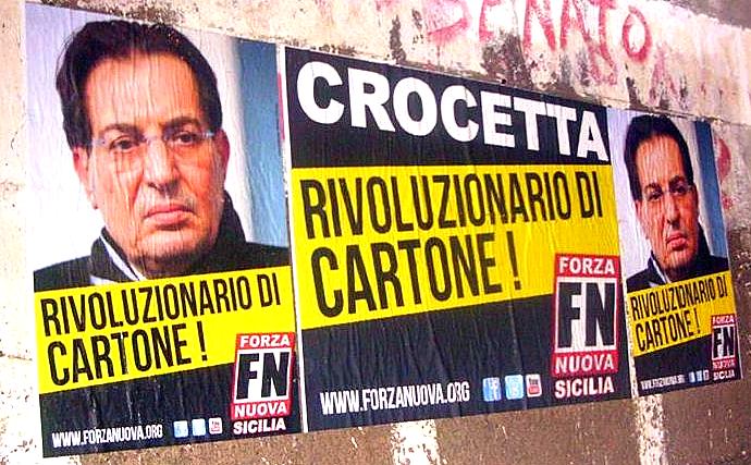 Forza Nuova Palermo: Crocetta è ogni giorno di più, il primo nemico dei siciliani e il pupo dei poteri forti