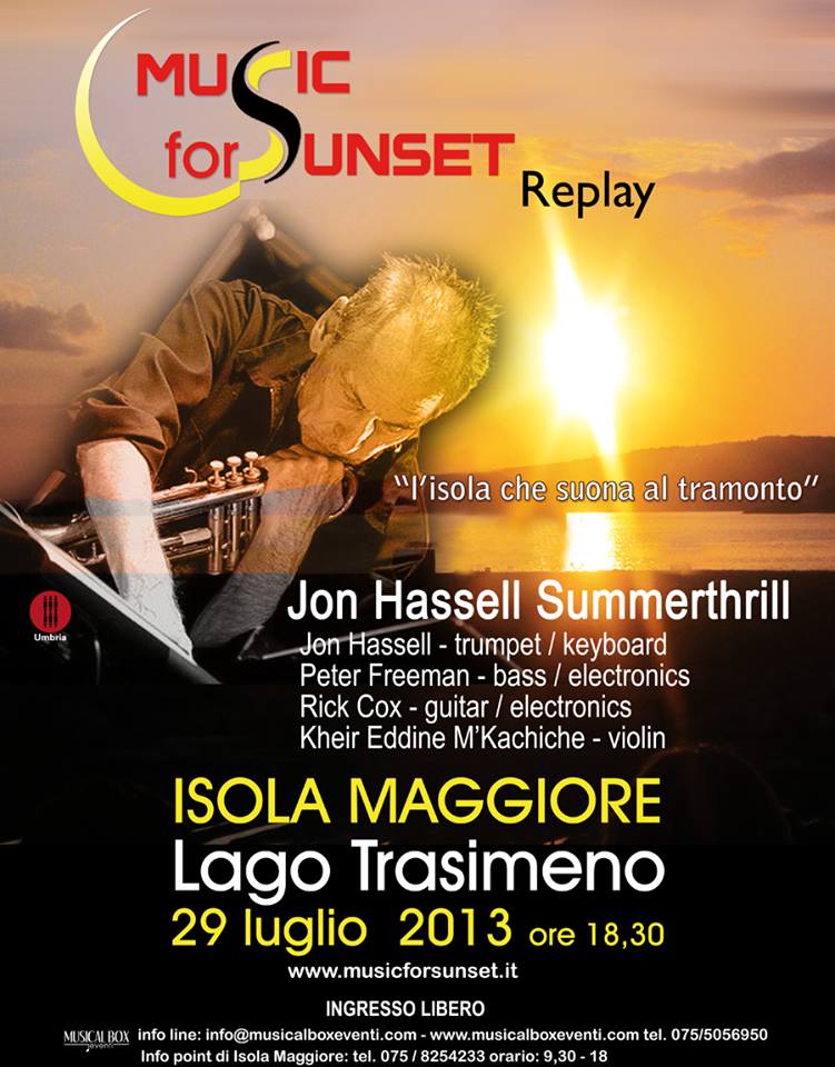Music for sunset – Replay “ambienti audio-video-letterari” Isola Maggiore (Lago Trasimeno) 