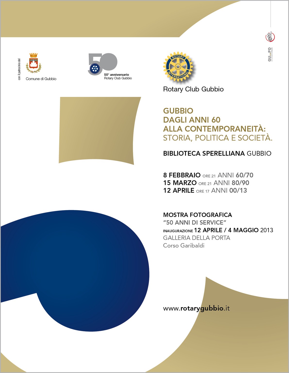 Il Rotary Club Gubbio: appuntamento per tavola rotonda di venerdi 15 marzo in occasione del cinquantenario della fondazione del rotary club  di Gubbio 1963 – 2013.