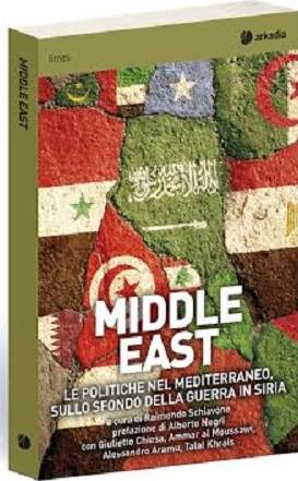 Roma. Le politiche nel Mediterraneo, presentazione del libro “Middle East”