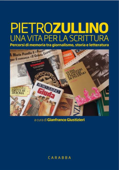 Pietro Zullino, il cronista che svelò le trame politico-mafiose palermitane, raccontato nel libro della memoria