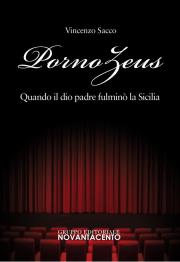 Vincenzo Sacco e il suo 1° romanzo &quot;Pornozeus&quot;, un giallo della memoria. L'intervista