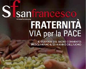Editoria: Rivista San Francesco, 2014 anno dell'uomo,  Il mensile francescano è disponibile in tutte le edicole