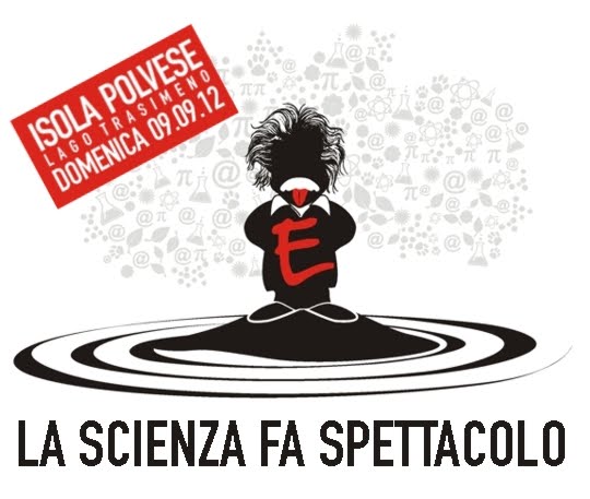 Umbria/Scienza. Save the date - 9 settembre 2012 – Isola di Einstein - Isola  Polvese, Lago Trasimeno
