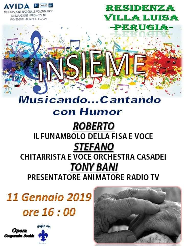 “Insieme Musicando… Cantando con Humor”: a Perugia un modello di assistenza agli anziani. “Momenti di armonia per rallegrare i cuori”